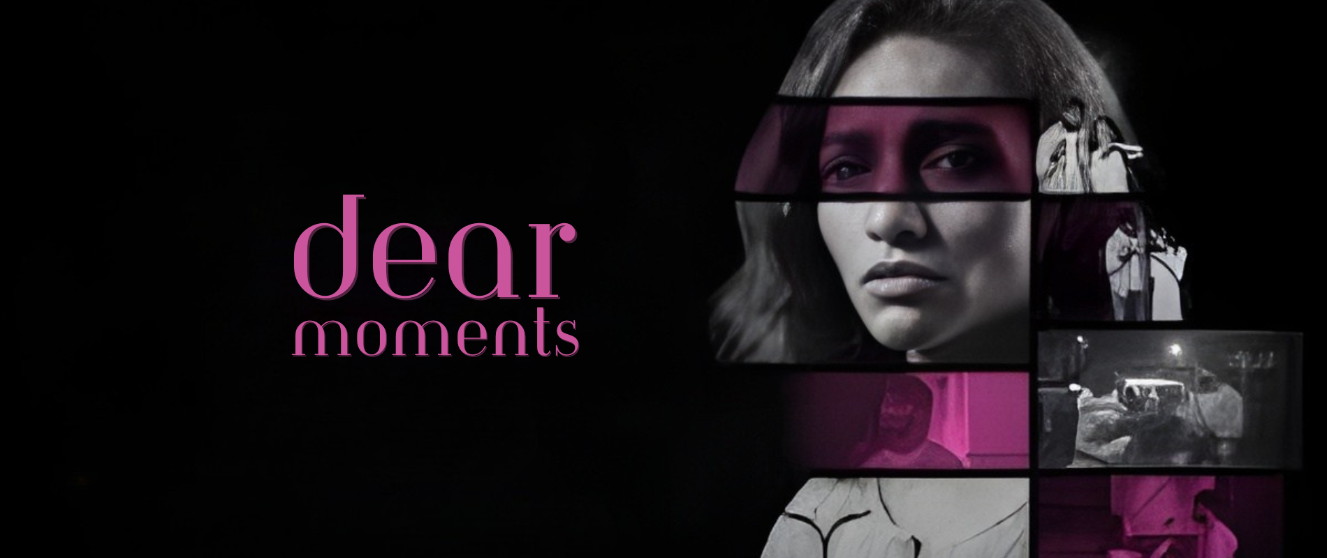 Dear Moments